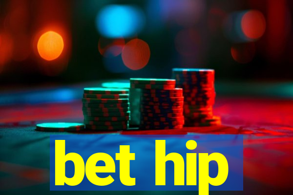 bet hip